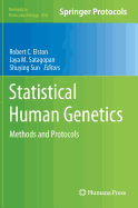 Statistical Human Genetics: Methods and Protocols