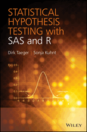 Statistical Hypothesis Testing with SAS and R