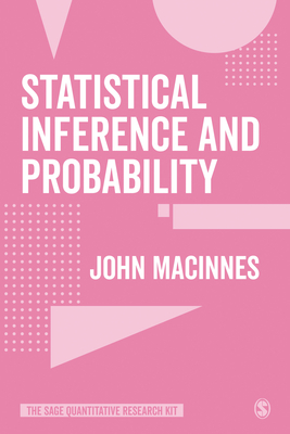 Statistical Inference and Probability - MacInnes, John