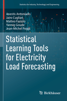 Statistical Learning Tools for Electricity Load Forecasting - Antoniadis, Anestis, and Cugliari, Jairo, and Fasiolo, Matteo