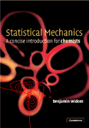 Statistical Mechanics: A Concise Introduction for Chemists