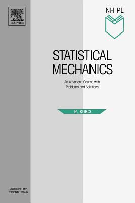 Statistical Mechanics - Kubo, R, and Ichimura, H, and Usui, T