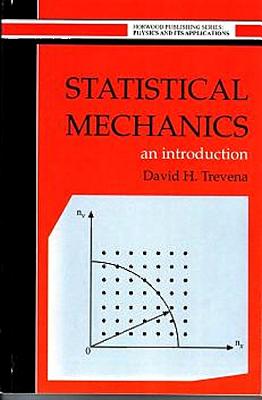 Statistical Mechanics - Trevena, D H