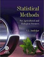 Statistical Methods for Agricultural and Biological Sciences