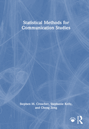Statistical Methods for Communication Studies