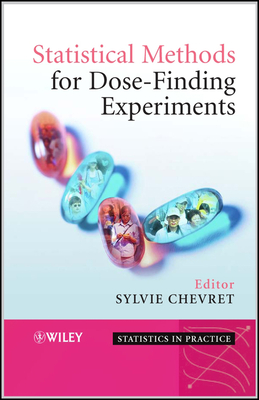 Statistical Methods for Dose-Finding - Chevret, Sylvie (Editor)
