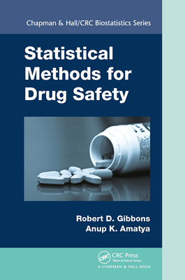 Statistical Methods for Drug Safety - Gibbons, Robert D, and Amatya, Anup