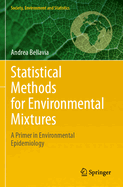 Statistical Methods for Environmental Mixtures: A Primer in Environmental Epidemiology