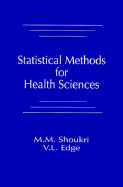 Statistical Methods for Health Sciences