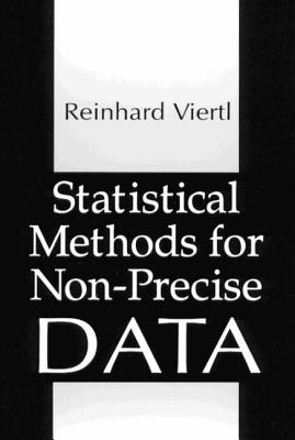 Statistical Methods for Non-Precise Data - Viertl, Reinhard