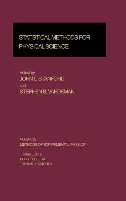 Statistical Methods for Physical Science - Stanford, John L, and Vardeman, Stephen B