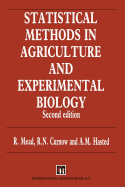 Statistical Methods in Agriculture and Experimental Biology, Second Edition