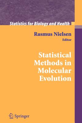Statistical Methods in Molecular Evolution - Nielsen, Rasmus (Editor)