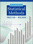 Statistical Methods - Freund, Rudolf J, and Wilson, William J