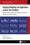 Statistical Modeling and Applications on Real-Time Problems: Unraveling Insights through Advanced Analytical Techniques