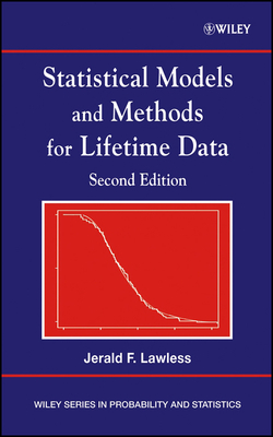 Statistical Models and Methods for Lifetime Data - Lawless, Jerald F