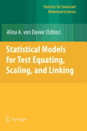 Statistical Models for Test Equating, Scaling, and Linking