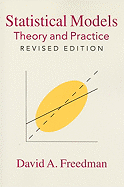 Statistical Models: Theory and Practice