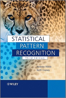 Statistical Pattern Recognition - Webb, Andrew R., and Copsey, Keith D.