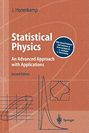 Statistical Physics: An Advanced Approach with Applications Web-enhanced with Problems and Solutions