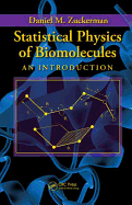Statistical Physics of Biomolecules: An Introduction