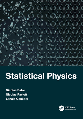 Statistical Physics - Sator, Nicolas, and Pavloff, Nicolas, and Couedel, Lenaic