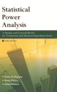 Statistical Power Analysis: A Simple and General Model for Traditional and Modern Hypothesis Tests