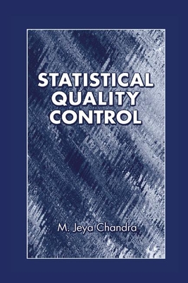 Statistical Quality Control - Chandra, M. Jeya