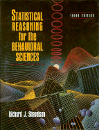 Statistical Reasoning for the Behavioral Sciences