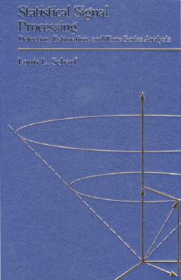 Statistical Signal Processing - Scharf, Louis