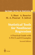 Statistical Tools for Nonlinear Regression: A Practical Guide with S-Plus and R Examples