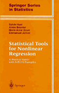 Statistical Tools for Nonlinear Regression - Huet, Sylvie, and Gruet, Marie-Anne, and Bouvier, Alain