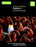 Statistics 1: Advanced Level Mathematics