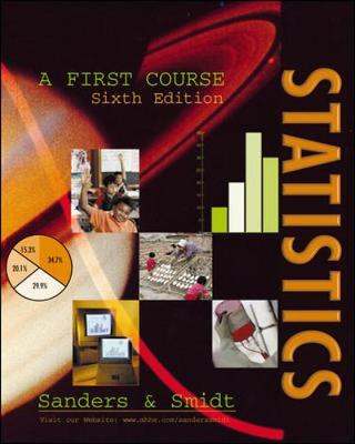 Statistics: A First Course with Data CD - Smidt, Robert K, and Sanders, Donald H, and Sanders Donald