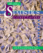 Statistics: A First Course