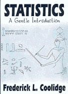 Statistics: A Gentle Introduction