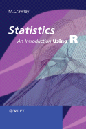 Statistics: An Introduction Using R