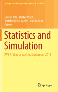 Statistics and Simulation: Iws 8, Vienna, Austria, September 2015