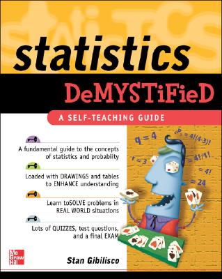 Statistics Demystified - Gibilisco, Stan