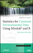 Statistics for Censored Environmental Data Using Minitab and R