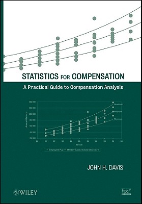 Statistics for Compensation - Davis, John H