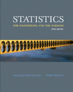 Statistics for Engineering and the Sciences