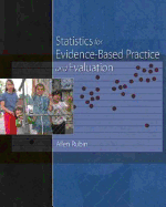 Statistics for Evidence-Based Practice and Evaluation