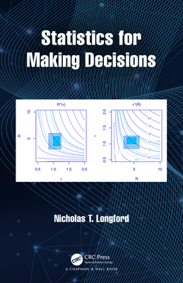 Statistics for Making Decisions - Longford, Nicholas T