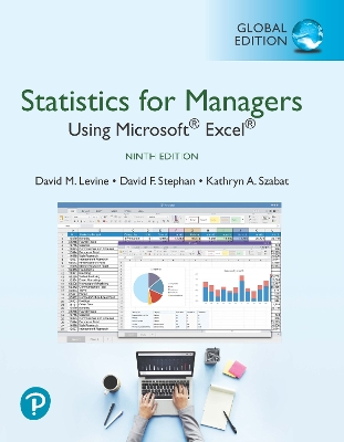 Statistics for Managers Using Microsoft Excel, Global Edition - Levine, David, and Stephan, David, and Szabat, Kathryn
