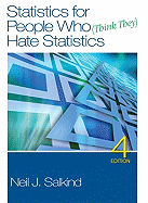Statistics for People Who (Think They) Hate Statistics