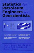 Statistics for petroleum engineers and geoscientists