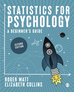 Statistics for Psychology: A Beginners Guide