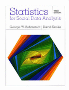 Statistics for Social Data Analysis - Bohrnstedt, George W