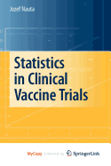 Statistics in Clinical Vaccine Trials